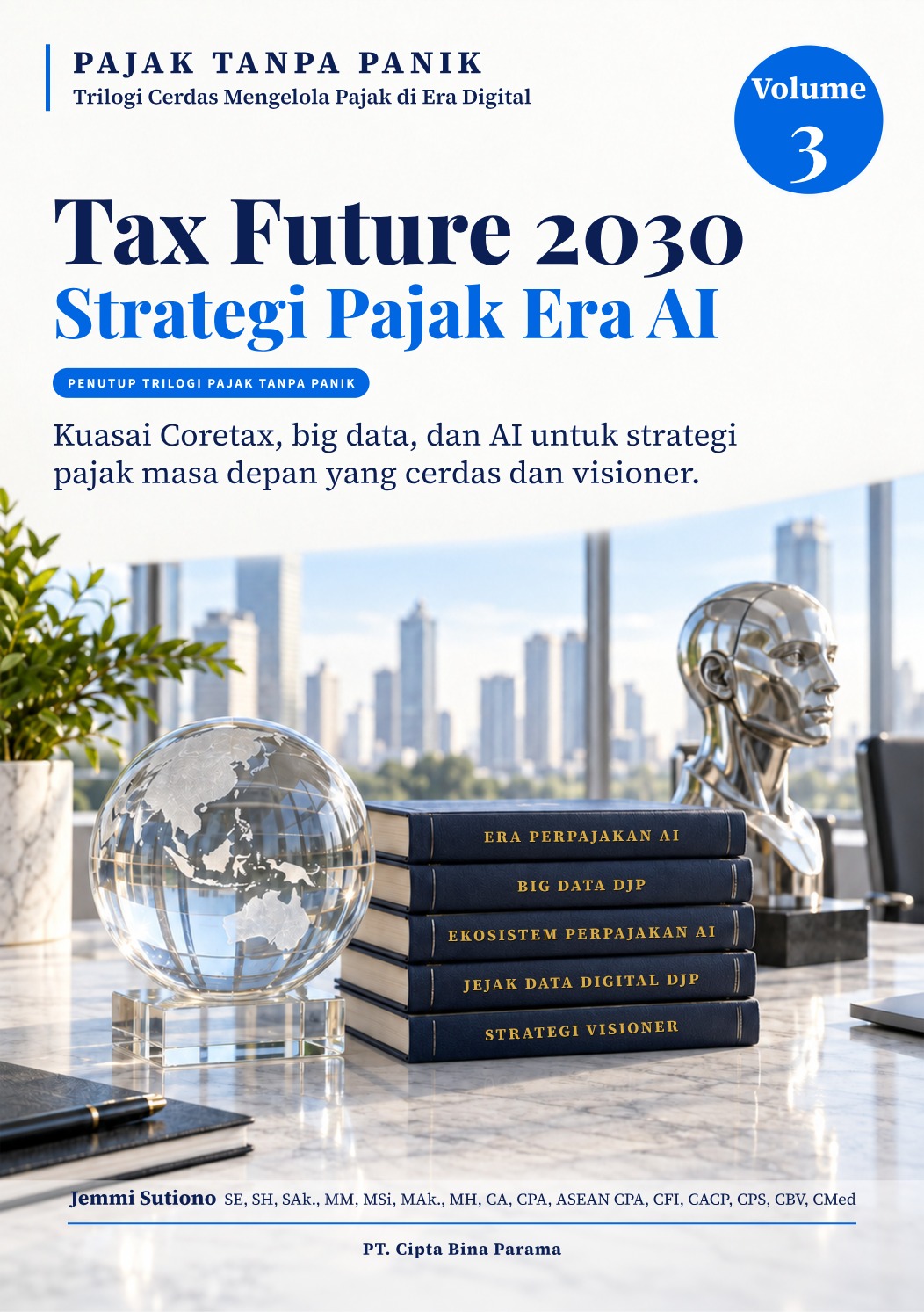 Cover depan Tax Future 2030 karya Jemmi Sutiono
